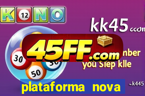 plataforma nova pagando no cadastro
